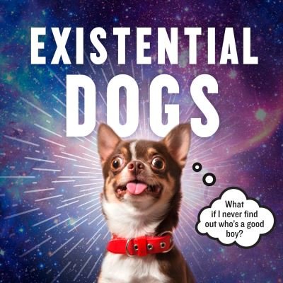 Cover for Pesala Bandara · Existential Dogs (Gebundenes Buch) (2021)