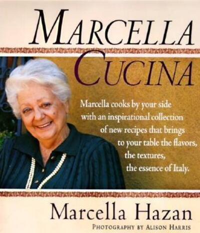 Cover for Marcella Hazan · Marcella Cucina (Inbunden Bok) [1st edition] (1997)