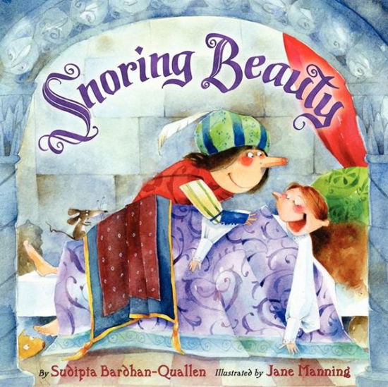 Cover for Sudipta Bardhan-Quallen · Snoring Beauty (Hardcover Book) (2014)