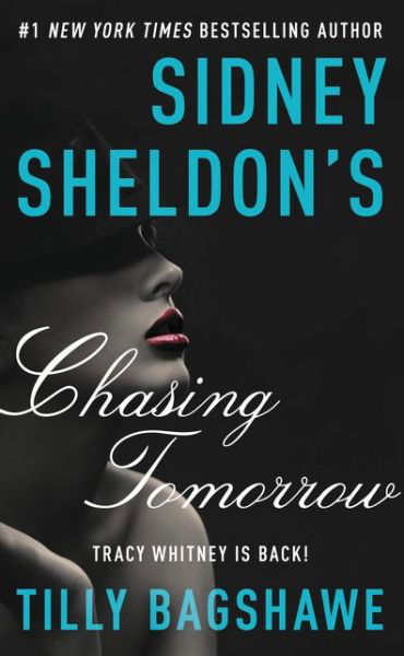 Cover for Sidney Sheldon · Sidney Sheldon's Chasing Tomorrow (Taschenbuch) (2015)