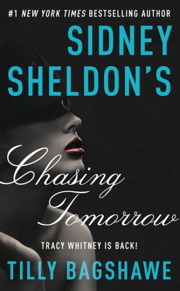 Cover for Sidney Sheldon · Sidney Sheldon's Chasing Tomorrow (Paperback Bog) (2015)