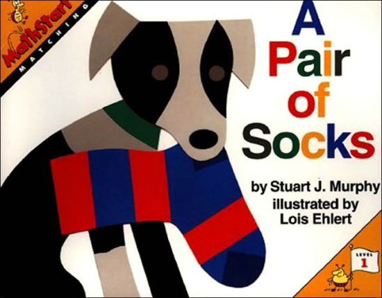 A Pair of Socks - MathStart 1 - Stuart J. Murphy - Books - HarperCollins Publishers Inc - 9780064467032 - April 21, 2016