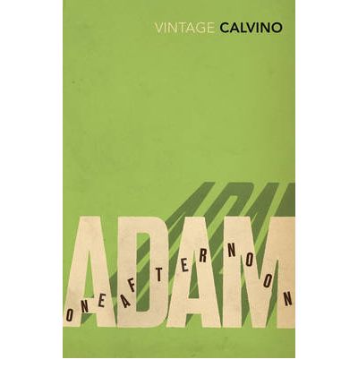 Cover for Italo Calvino · Adam, One Afternoon (Paperback Bog) (1992)