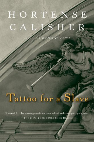 Cover for Hortense Calisher · Tattoo for a Slave (Paperback Book) [Reprint edition] (2005)