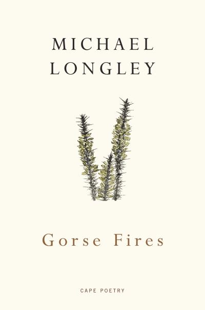 Cover for Michael Longley · Gorse Fires (Paperback Book) (2009)