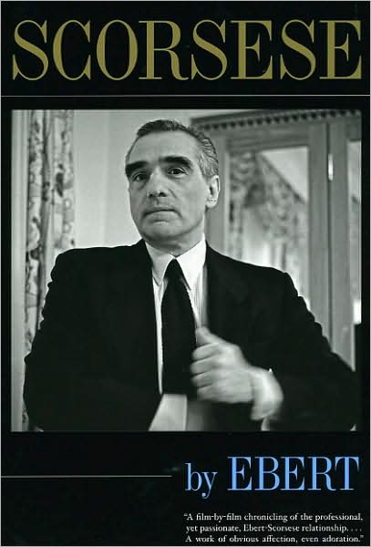 Scorsese by Ebert - Roger Ebert - Bøger - The University of Chicago Press - 9780226182032 - 1. september 2009