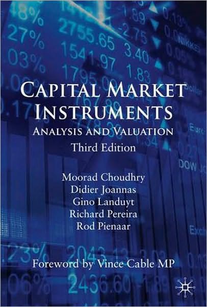 Cover for M. Choudhry · Capital Market Instruments: Analysis and Valuation (Paperback Book) [3rd ed. 2010 edition] (2009)