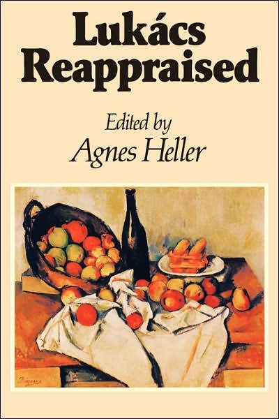 Cover for Agnes Heller · Lukács Reappraised (Pocketbok) (1983)