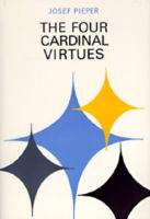 Cover for Josef Pieper · The Four Cardinal Virtues: Human Agency, Intellectual Traditions, and Responsible Knowledge (Pocketbok) (1990)