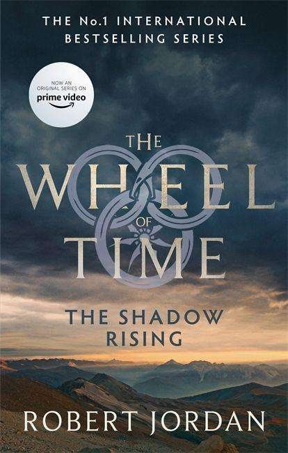 Cover for Robert Jordan · The Shadow Rising: Book 4 of the Wheel of Time (Now a major TV series) - Wheel of Time (Paperback Book) (2021)
