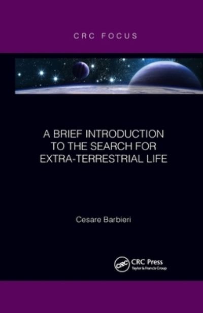 Cover for Cesare Barbieri · A Brief Introduction to the Search for Extra-Terrestrial Life (Paperback Book) (2021)