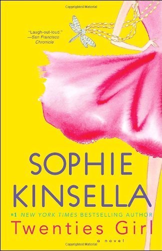 Cover for Sophie Kinsella · Twenties Girl: a Novel (Pocketbok) [Reprint edition] (2010)