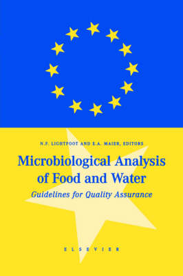 Microbiological Analysis of Food and Water: Guidelines for Quality Assurance - N F Lightfoot - Books - Elsevier Science & Technology - 9780444502032 - February 2, 1999