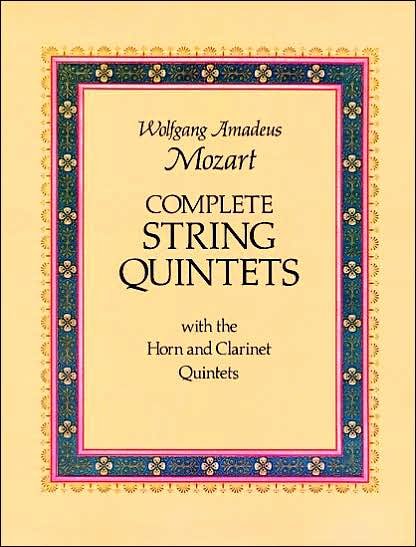 Cover for Music Scores · Complete String Quintets: with the Horn and Clarinet Quintets (Dover Chamber Music Scores) (Paperback Bog) (1978)