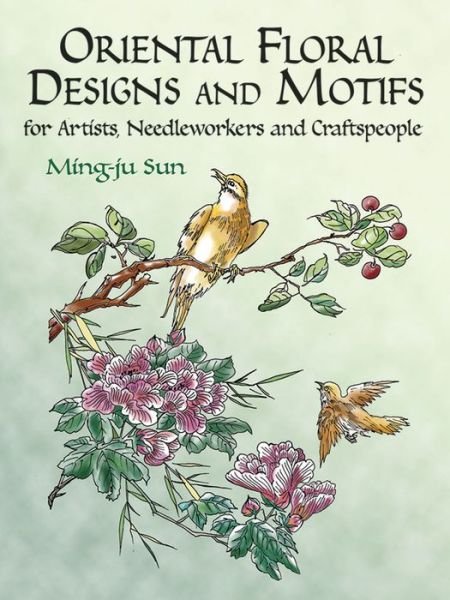 Cover for Ming-Ju Sun · Oriental Floral Designs and Motifs - Dover Pictorial Archive (Paperback Book) (2003)