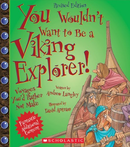 Cover for Andrew Langley · You Wouldn't Want to Be a Viking Explorer!: Voyages You'd Rather Not Make (Gebundenes Buch) [Revised edition] (2013)
