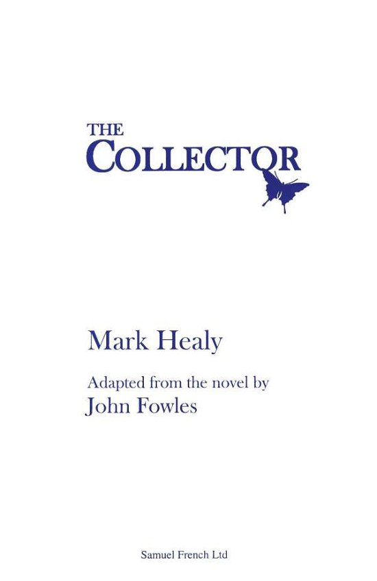 Cover for Mark Healy · The Collector - French's Acting Editions (Pocketbok) (2006)