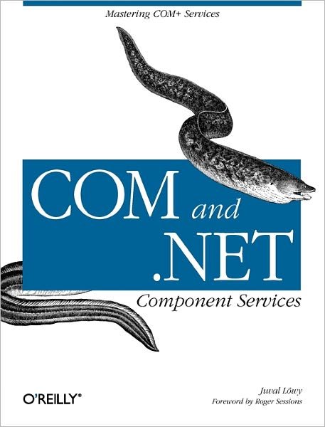 Cover for Juval Lowy · Com &amp; .Net Component Services (Paperback Bog) (2001)