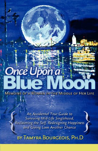 Cover for Tamyra F. Bourgeois · Once Upon a Blue Moon (Paperback Book) (2012)