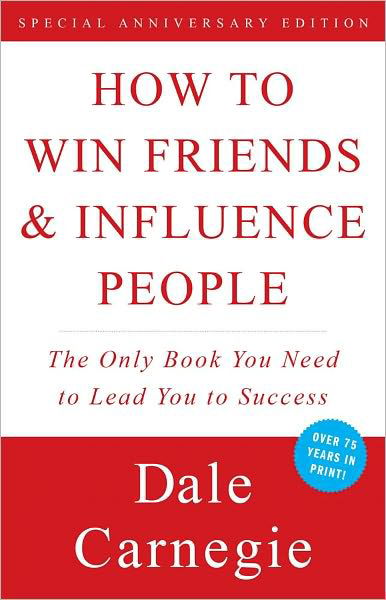 How to Win Friends and Influence People - Dale Carnegie - Bücher - Simon & Schuster - 9780671027032 - 1. Oktober 1998