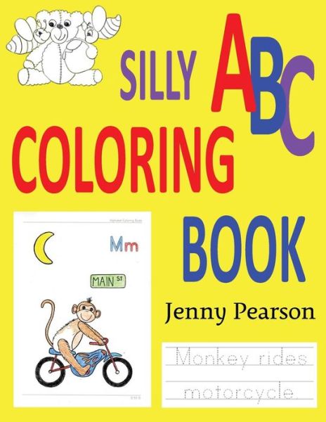 Cover for Jenny Pearson · Silly Abc Coloring Book: Learn to Write the Alphabet (Paperback Book) (2015)