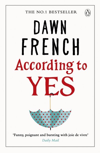 Cover for Dawn French · According to Yes (Pocketbok) (2016)