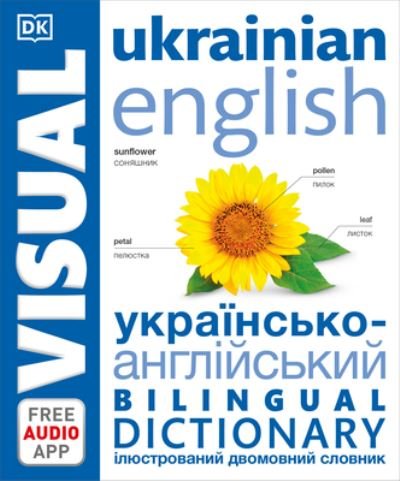 Cover for Dk · Ukrainian English Bilingual Visual Dictionary (Buch) (2022)