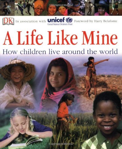 Cover for Dk Publishing · A Life Like Mine: How Children Live Around the World (Paperback Bog) [Reprint edition] (2006)