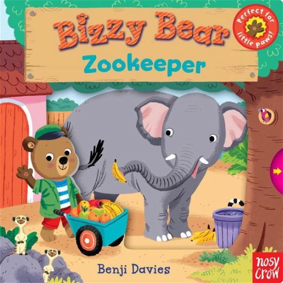 Cover for Nosy Crow · Bizzy Bear: Zookeeper (Kartonbuch) [Brdbk edition] (2015)