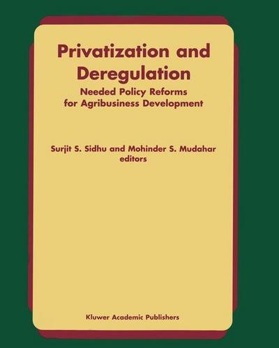 Cover for Sidhu · Privatization and Deregulation: Needed Policy Reforms for Agribusiness Development (Paperback Book) (1999)