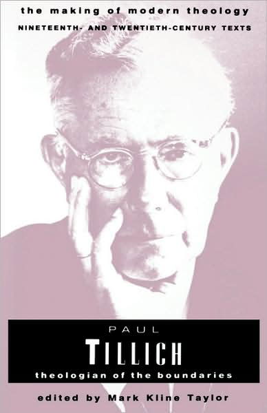 Paul Tillich (Making of Modern Theology) - Paul Tillich - Books - Augsburg Fortress Publishers - 9780800634032 - January 3, 1987