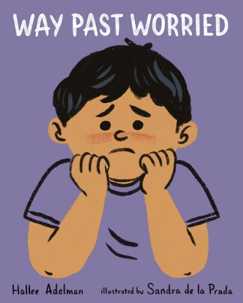 Cover for Hallee Adelman · Way Past Worried (Paperback Book) (2022)