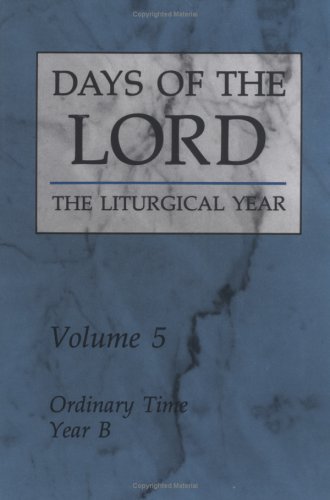 Cover for Days of the Lord: Ordinary Time, Year B - Days Of The Lord (Paperback Book) (1993)