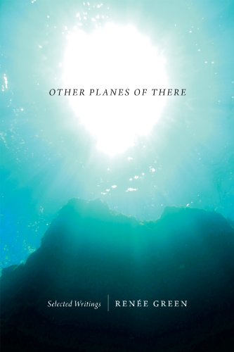 Cover for Renee Green · Other Planes of There: Selected Writings (Paperback Book) (2014)