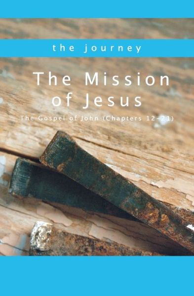 Cover for Charles &quot;Chic&quot; Shaver · Mission of Jesus (Book) (2009)