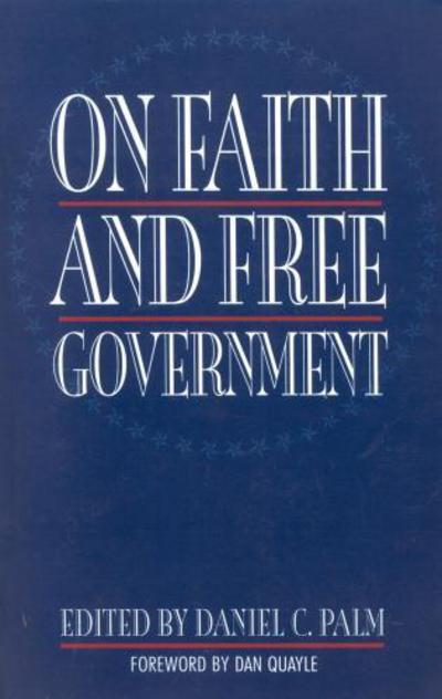 Cover for Daniel C Palm · On Faith and Free Government (Paperback Book) (1997)