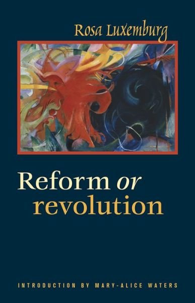 Cover for Rosa Luxemburg · Reform or revolution (Bog) [2nd edition] (1973)