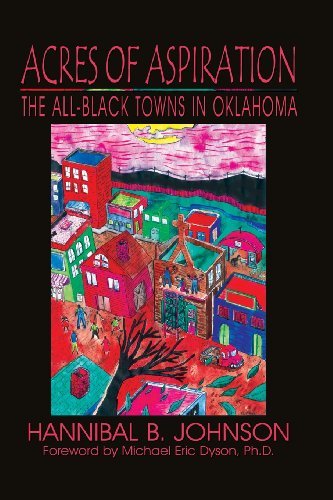 Cover for Hannibal B. Johnson · Acres of Aspiration: the All-black Towns of Oklahoma (Paperback Book) (2007)