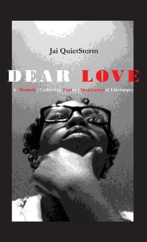 Cover for Jai QuietStorm Stephens · Dear Love (Hardcover Book) (2013)