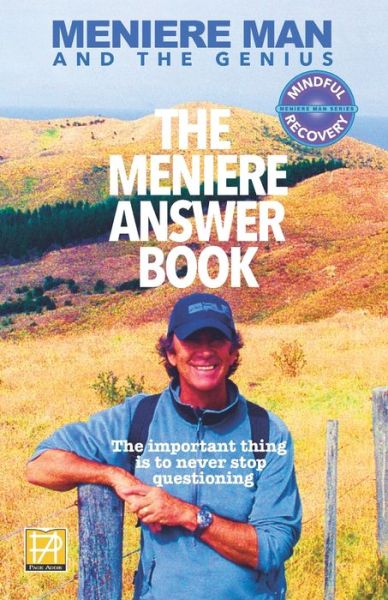 Cover for Meniere Man · Meniere Man. The Meniere Answer Book : 625 Meniere Questions Answered (Paperback Book) (2017)