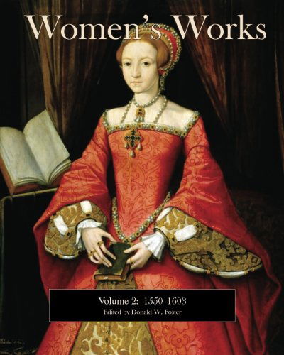 Cover for Donald W. Foster · Women's Works: 1550-1603 (Volume 2) (Paperback Book) (2014)