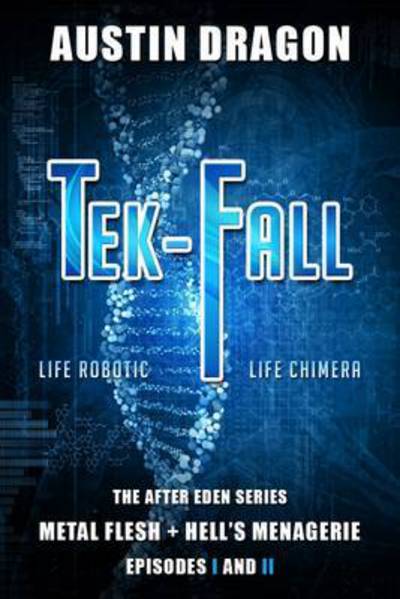 Cover for Austin Dragon · Tek-Fall (Paperback Book) (2015)