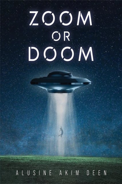Cover for Alusine Akim Deen · Zoom or Doom (Paperback Bog) (2023)