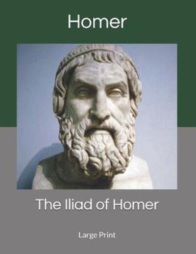 Cover for Homer · The Iliad of Homer (Pocketbok) (2019)