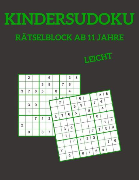 Cover for Lcw Ratselbucher · Kindersudoku Ratselblock Ab 11 Jahre - Leicht (Pocketbok) (2019)