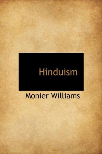 Cover for Monier Williams · Hinduism (Hardcover Book) (2009)