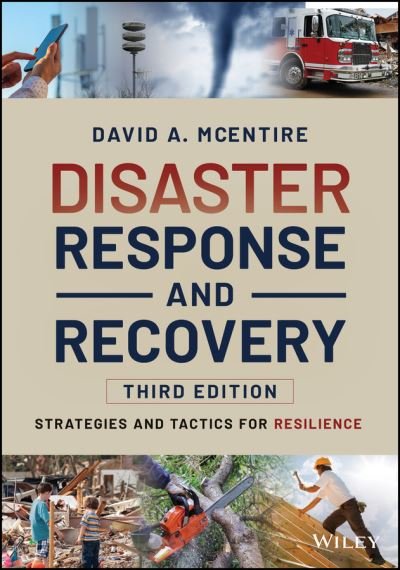Cover for McEntire, David A. (University of North Texas) · Disaster Response and Recovery: Strategies and Tactics for Resilience (Taschenbuch) (2022)