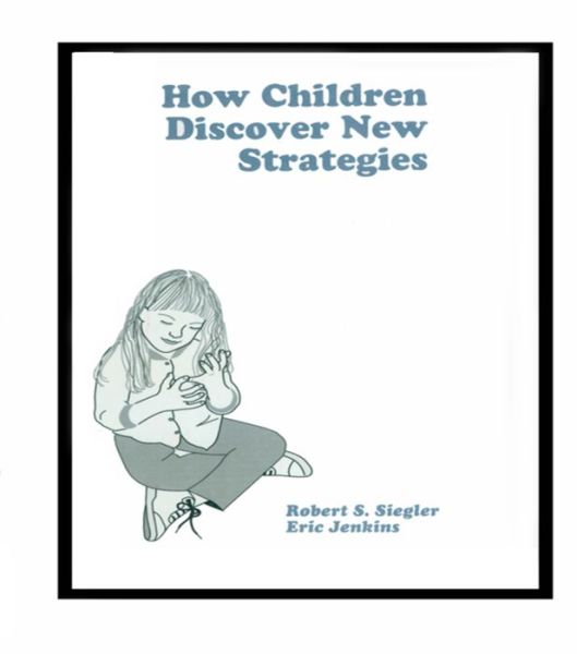 Cover for Robert Siegler · How Children Discover New Strategies - Distinguished Lecture Series (Paperback Book) (2016)