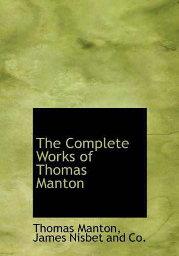 Cover for Thomas Manton · The Complete Works of Thomas Manton (Hardcover Book) (2010)