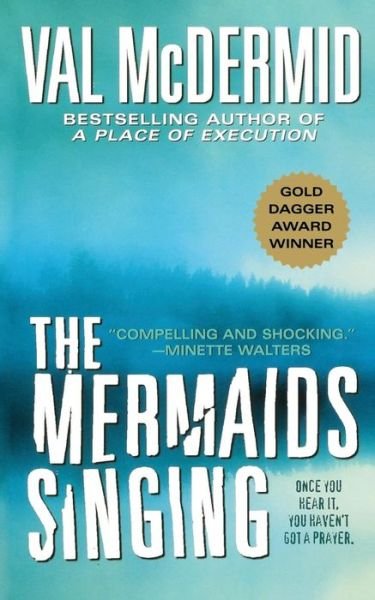 Cover for Val Mcdermid · Mermaids Singing (Pocketbok) (2005)